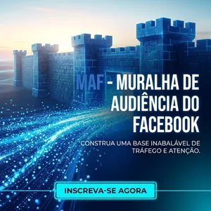 Imagem do curso MAF - MURALHA DE AUDIÊNCIA DO FACEBOOK