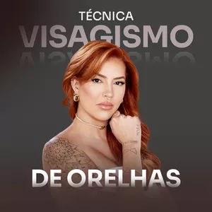 Imagem de capa para o Curso online CURSO ONLINE TÉCNICA VISAGISMO DE ORELHAS®