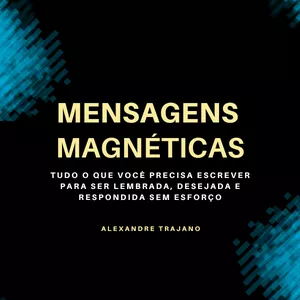 Imagem de capa para o Ebook Mensagens Magnéticas