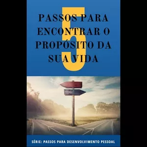 Imagem de capa para o Ebook 5 PASSOS PARA ENCONTRAR O PROPÓSITO DE VIDA