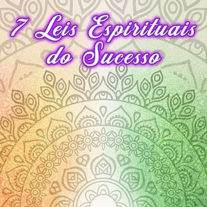 Imagem de capa para o Curso online 7 Leis Espirituais Do Sucesso