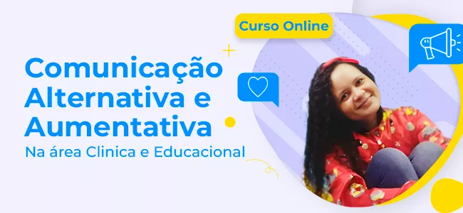 Curso CAA - Comunicação Alternativa e Aumentativa na área clínica e educacional — imagem 2