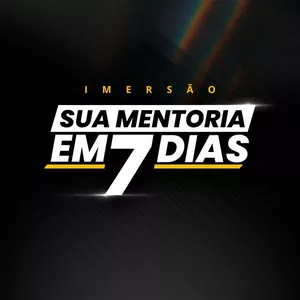 Imagem de capa para o Curso online Sua Mentoria em 7 Dias [IMERSÃO]