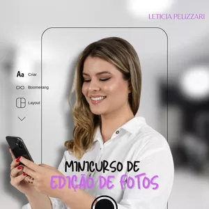 Imagem de capa para o Curso online Aprenda a Editar Fotos no Celular para Impulsionar seu Perfil