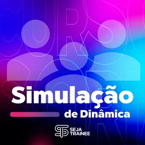 Imagem de capa para o Curso online Simulação de Dinâmica – Seja Trainee