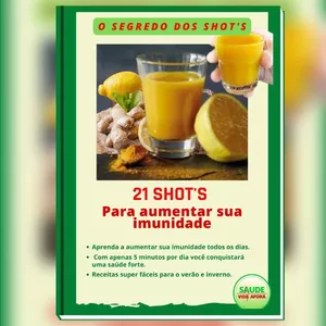 Imagem de capa para o Ebook 21 Shot's para aumentar sua imunidade