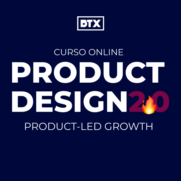 Imagem de Curso Product Design 2.0 criado por BTX Consultoria em Tecnologia da Informação na hotmart