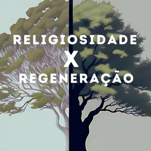 Imagem de capa para o Ebook Religiosidade X Regeneração