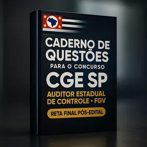 Imagem de capa para o Ebook 400 Questões para o Concurso CGE-SP 2025 – Auditor Estadual de Controle – FGV – Decretos 68.829-2024, 69.122-2024, 69.328-2025, 69.475-2025, 69.474-2025, 68.155-2023, 68.769-2024 – Lei 12.527-2011 (Acesso à Informação) – Código de Ética 