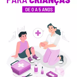 Imagem de capa para o Ebook Manual Primeiros Socorros para crianças de 0 a 5 anos