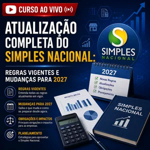 Imagem do curso Ao Vivo - 31/08/2026 - ATUALIZAÇÃO COMPLETA DO SIMPLES NACIONAL: REGRAS VIGENTES E MUDANÇAS PARA 2027 (Pontuação no PEPC)