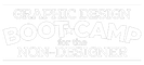 Graphic Design Boot Camp for the Non-Designer