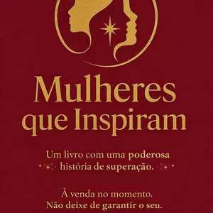 Imagem de capa para o Ebook Do Trauma à Vitória: Relatos de Mulheres Extraordinárias