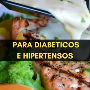 Imagem de capa para o Ebook Receitas para Hipertensos e Diabeticos