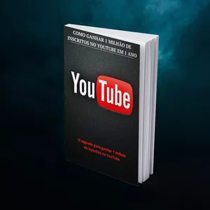 Imagem de capa para o Ebook COMO GANHAR 1 MILHÃO DE INSCRITOS NO YOUTUBE EM 1 ANO