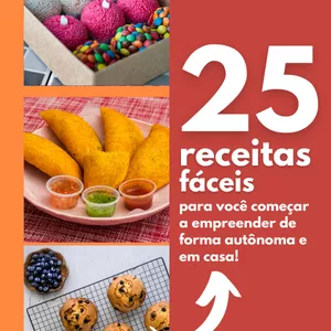 Imagem de capa para o Ebook 25 Receitas fáceis para empreender de forma autônoma