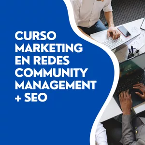 Imagen de portada para Curso online CURSO MARKETING EN REDES COMMUNITY MANAGEMENT + SEO