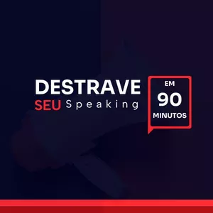 Imagem de capa para o Curso online Destrave seu Speaking em 90 minutos