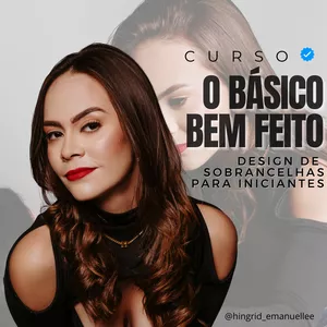 Imagem de capa para o Curso online O Básico Bem Feito – Design de Sobrancelhas para&nbsp;Iniciantes
