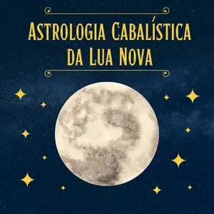 Imagem principal do produto Os Segredos da Lua Nova na Astrologia Cabalística (Aula ao Vivo)