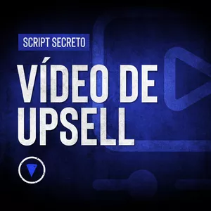 Imagem de capa para o Curso online SCRIPT DO VÍDEO DE UPSELL