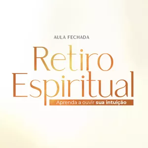Imagem de capa para o Curso online Retiro Espiritual - Ouvindo a voz da intuição