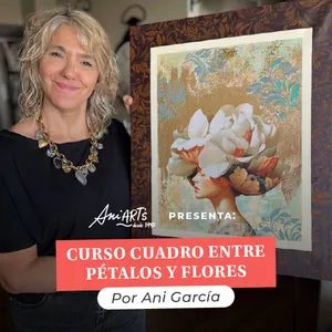 Imagem de capa para o Curso online Curso: Pinta el Cuadro "Entre pétalos y flores"