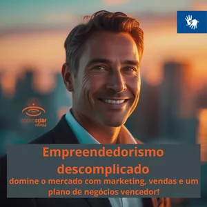 Imagem do curso Empreendedorismo descomplicado: domine o mercado com marketing, vendas e um plano de negócios vencedor! (Libras)
