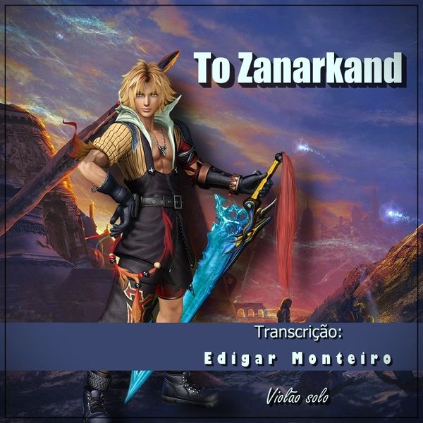 Partitura De To Zanarkand Final Fantasy X Violao Edigar Monteiro Learn A New Skill Ebooks Or Documents Hotmart