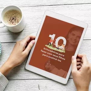 Imagem de capa para o Ebook E-book 10 brincadeiras para fazer com seus filhos para acalmá-los