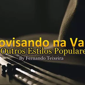 Imagem de capa para o Curso online Improvisando na Vaneira - Guitarra, Violão e outros...