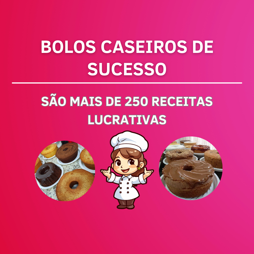 Bolos caseiros de sucesso