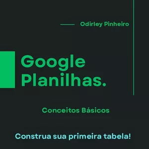 Imagem de capa para o Ebook Google Planilhas - Conceitos Básicos