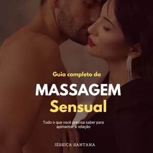 Imagem de capa para o Ebook Guia Completo da Massagem Sensual