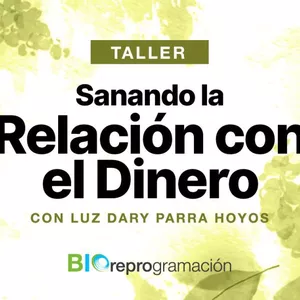 Imagen de portada para Curso online Taller Sanando la relación con el dinero - Online 