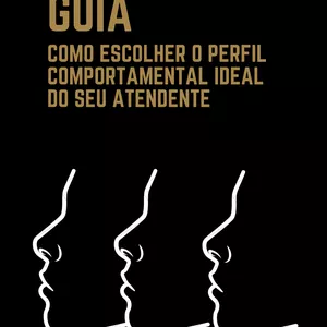 Imagem de capa para o Ebook Guia como escolher o perfil ideal do seu atendente