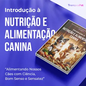 Imagem de capa para o Ebook Introdução à Nutrição e Alimentação Canina