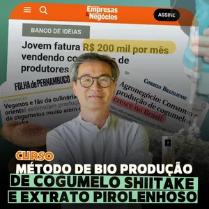 Imagem de capa para o Curso online Método de Bio Produção de Cogumelo Shiitake e Extrato Pirolenhoso 