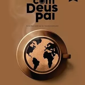 Imagem de capa para o Ebook Café com Deus Pai 2025 + Brindes