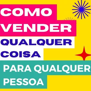 Imagem de capa para o Ebook COMO VENDER QUALQUER COISA PARA QUALQUER PESSOA