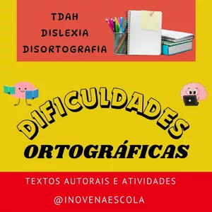Imagem de capa para o Ebook Dificuldades Ortográficas (TDAH, Dislexia e Disortografia)