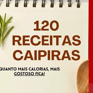 Imagem de capa para o Ebook 120 Receitas Caipira