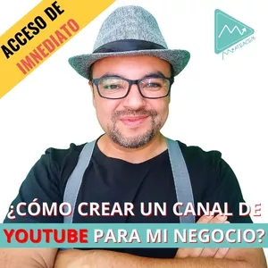 Imagen de portada para Curso online ¿Cómo crear un canal de YouTube para mi negocio?
