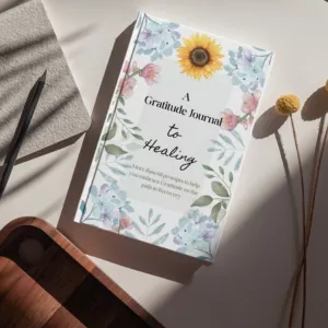 Cover image for Ebook Gratitude Journal.  A Journal to Healing. 