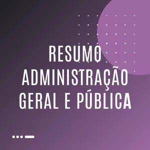 Imagem de capa para o Curso online Resumo de administração geral e pública