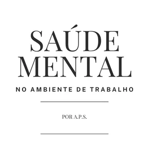 Imagem de capa para o Ebook  Saúde Mental no Ambiente de Trabalho - E-book