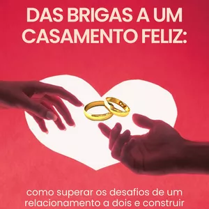 Imagem de capa para o Ebook Das brigas a um casamento feliz