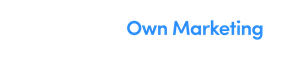 Own Your Own Marketing
