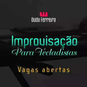 Imagem do curso Improvisação para tecladistas - Por Dudu Ferreira