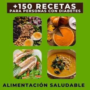 Imagen de portada para Ebook +150 RECETAS PARA ENFRENTAR LA DIABETES